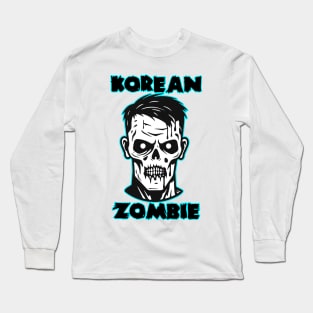 Korean Zombie Long Sleeve T-Shirt